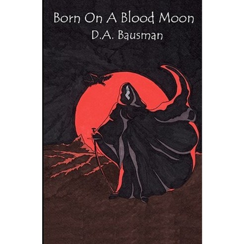 Born on a Blood Moon Paperback, Createspace