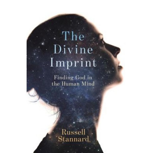 The Divine Imprint: Finding God in the Human Mind Paperback, SPCK Publishing