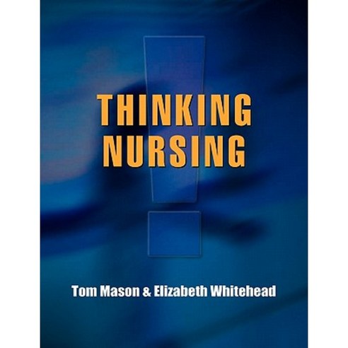 Thinking Nursing Paperback, Open University Press