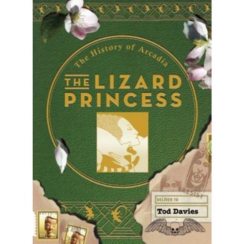 The Lizard Princess: The History of Arcadia Paperback, Exterminating Angel Press
