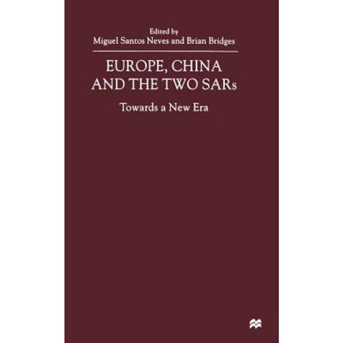 Europe China and the Two Sars: Towards a New Era Paperback, Palgrave MacMillan