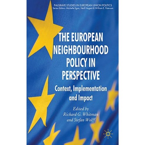 The European Neighbourhood Policy In Perspective: Context ...