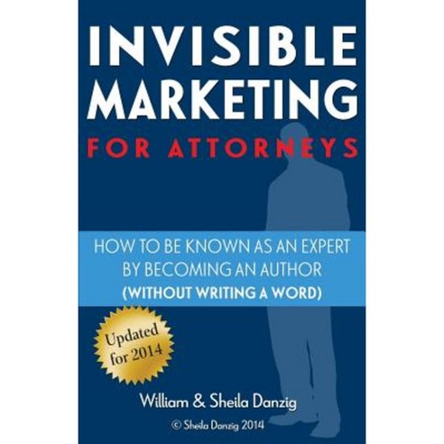 Invisible Marketing for Attorneys Paperback, Bg Publishing International