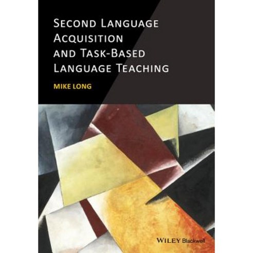 Second Language Acquisition and Task-Based Language Teaching Hardcover, Wiley-Blackwell