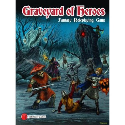 Graveyard of Heroes Fantasy Roleplaying Game Paperback, Lulu.com