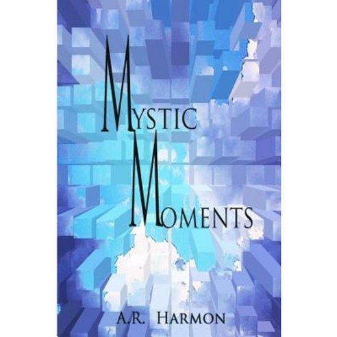 Mystic Moments Paperback, Createspace