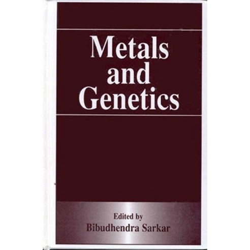 Metals and Genetics Hardcover, Springer