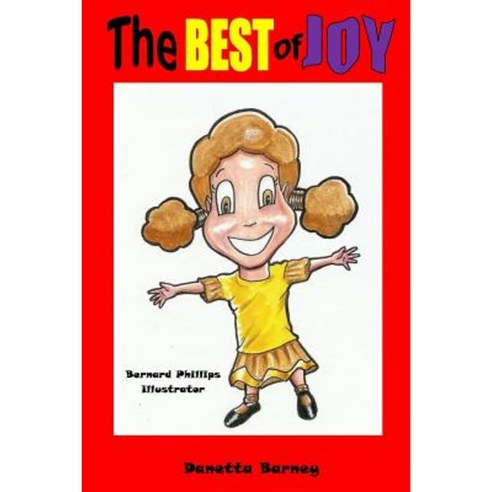 The Best of Joy Paperback, Createspace Independent Publishing Platform