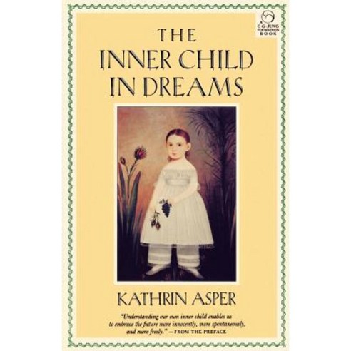 The Inner Child in Dreams Paperback, Shambhala Publications