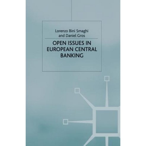 Open Issues in European Central Banking Paperback, Palgrave MacMillan
