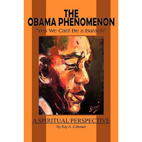 The Obama Phenomenon Paperback, Prioritybooks Publications