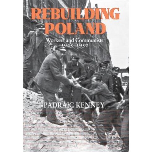 Rebuilding Poland Hardcover, Cornell University Press