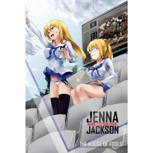 Jenna Jackson Issue 1: The House of Fools Paperback, Intellisource Media Inc.