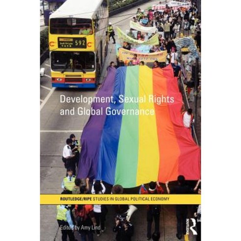 Development Sexual Rights and Global Governance Paperback, Routledge