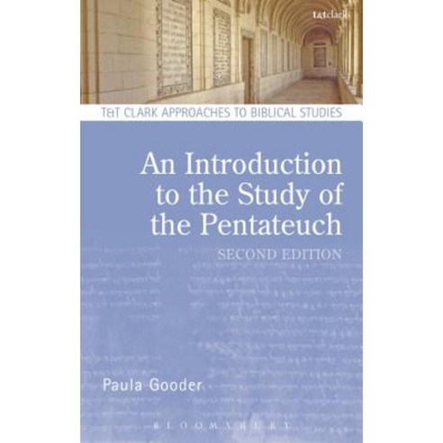 An Introduction to the Study of the Pentateuch Paperback, T & T Clark International