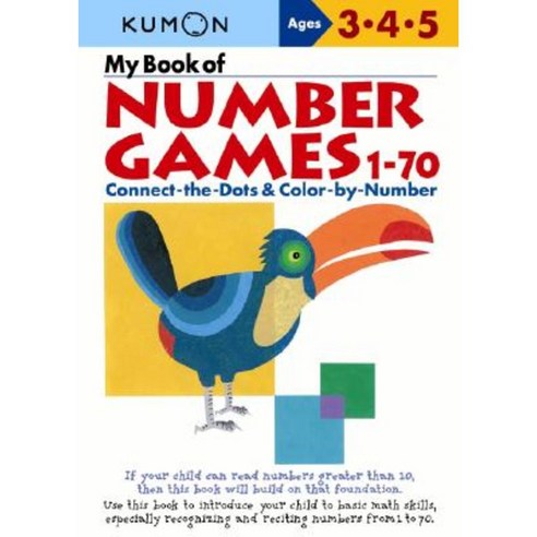 My Book of Number Games 1-70: Ages 3 4 5 Paperback, Kumon Publishing North America