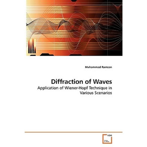 Diffraction of Waves Paperback, VDM Verlag