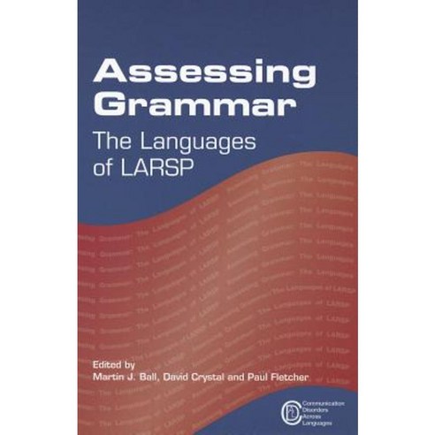 Assessing Grammar: The Languages of Larsp Paperback, Multilingual Matters Limited