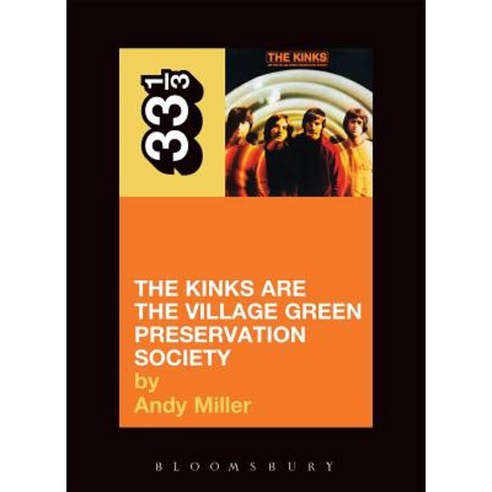 The Kinks'' the Kinks Are the Village Green Preservation Society ...