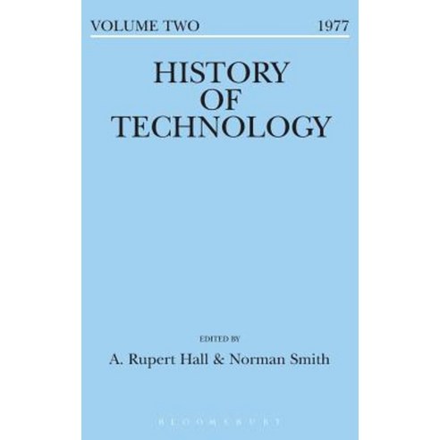 History of Technology Volume 2 Hardcover, Bloomsbury Academic