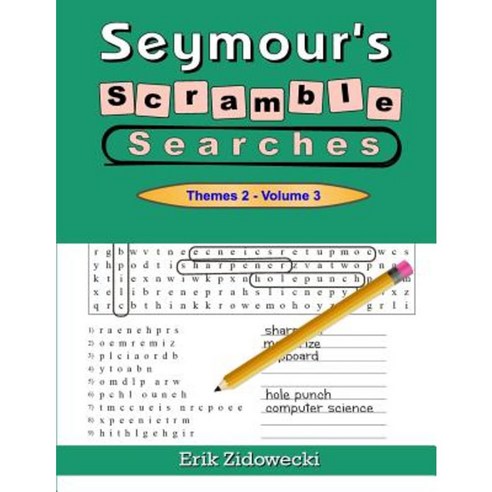 Seymour''s Scramble Searches - Themes 2 - Volume 3 Paperback, Createspace Independent Publishing Platform