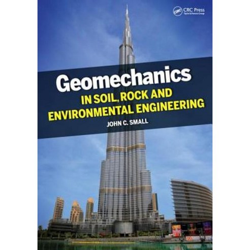 Geomechanics in Soil Rock and Environmental Engineering Paperback, CRC Press