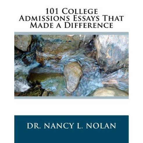 101 College Admissions Essays That Made a Difference Paperback, Magnificent Milestones, Incorporated