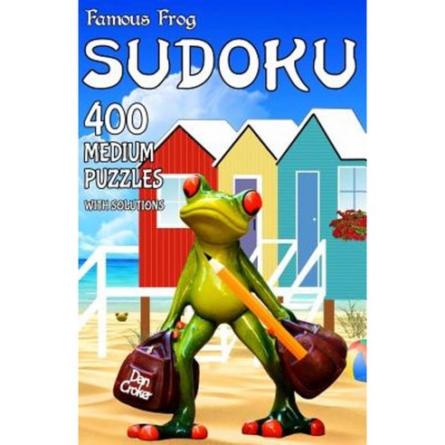 Famous Frog Sudoku 400 Medium Puzzles with Solutions: A Travel Sudoku Series Book Paperback, Createspace Independent Publishing Platform