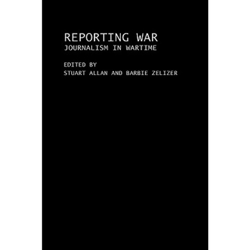 Reporting War Hardcover, Routledge