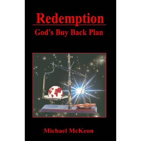 Redemption God''s Buyback Plan Paperback, Michael McKeon