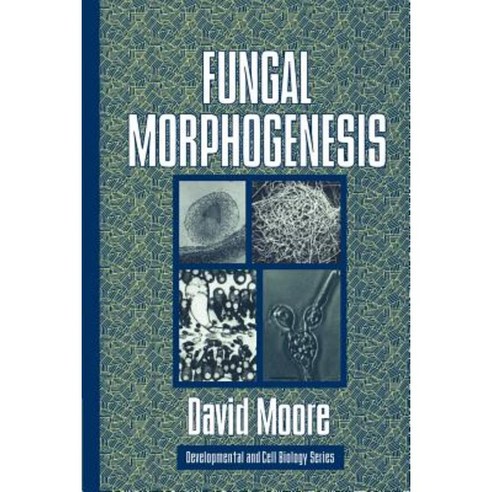 Fungal Morphogenesis Paperback, Cambridge University Press