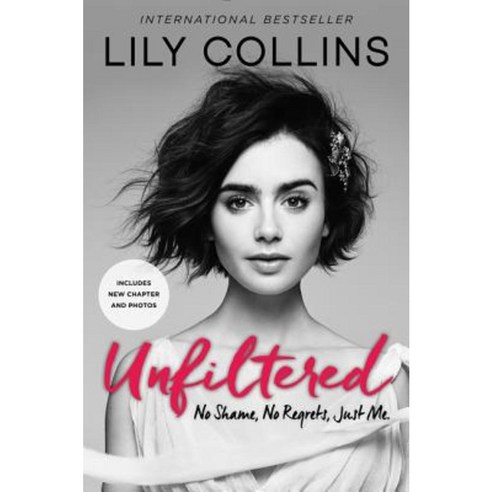 Unfiltered: No Shame No Regrets Just Me. Paperback, HarperCollins