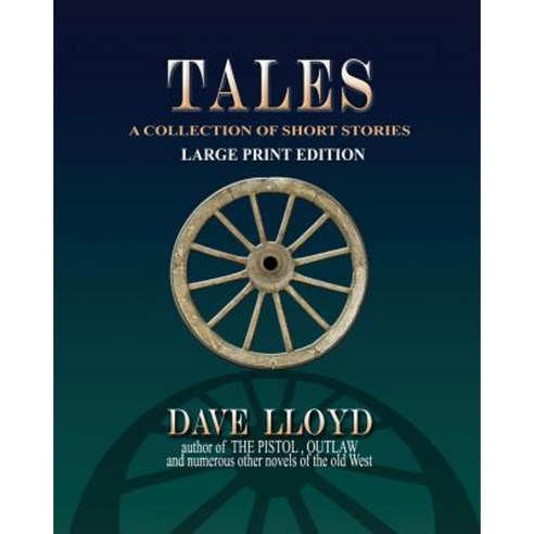 Tales - Large Print Edition Paperback, Createspace Independent Publishing Platform