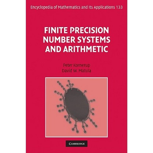 Finite Precision Number Systems and Arithmetic Hardcover, Cambridge University Press