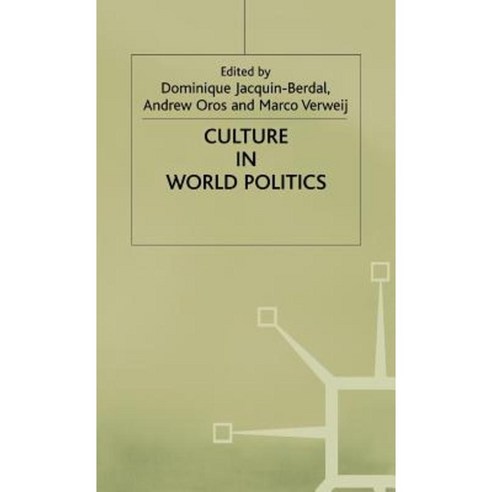 Culture in World Politics Hardcover, Palgrave MacMillan