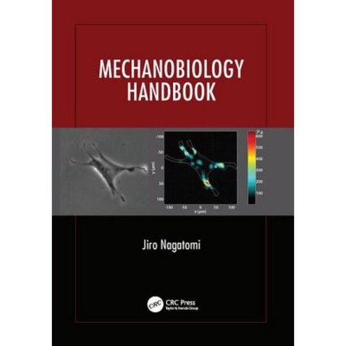 Mechanobiology Handbook Paperback, CRC Press