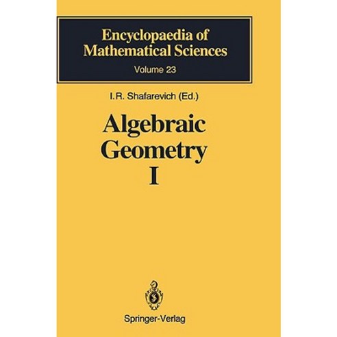 Algebraic Geometry I: Algebraic Curves Algebraic Manifolds and Schemes Hardcover, Springer