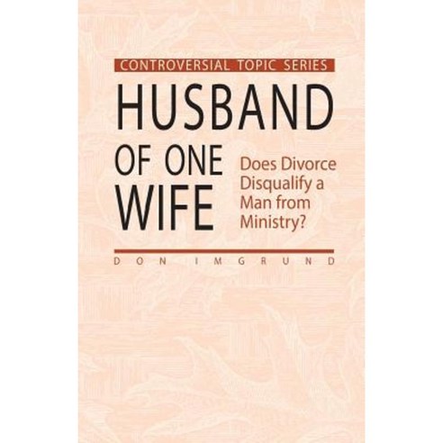 Husband of One Wife Paperback, Createspace Independent Publishing Platform