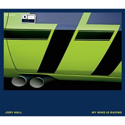 Jory Hull: My Mind Is Racing Hardcover, Kehrer Verlag - 가격 변동 추적 그래프 - 역대가