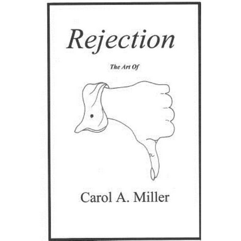 Rejection: (The Art Of) Paperback, Defiance in Print