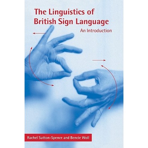 The Linguistics of British Sign Language Hardcover, Cambridge University Press
