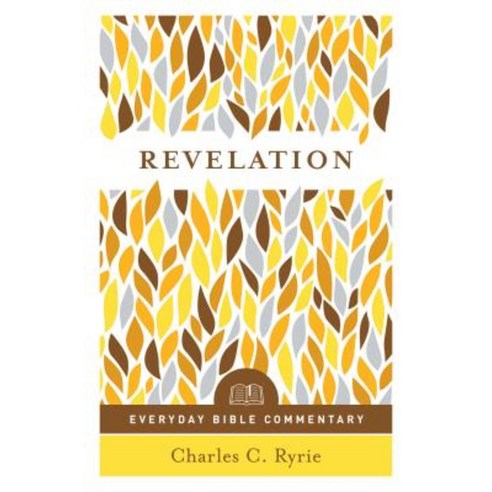 Revelation (Everyday Bible Commentary Series) Paperback, Moody Publishers
