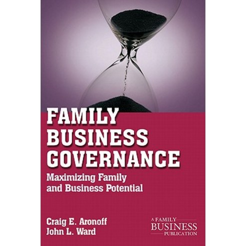 Family Business Governance: Maximizing Family and Business Potential Paperback, Palgrave MacMillan