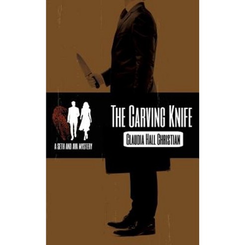 The Carving Knife a Seth and Ava Mystery Paperback, Cook Street Publishing