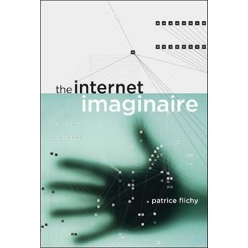 The Internet Imaginaire Paperback, Mit Press