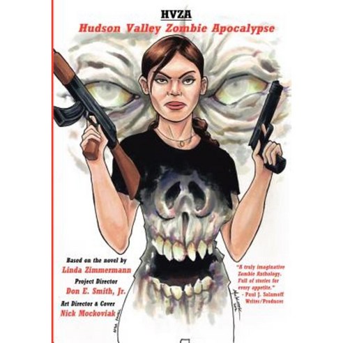 Hvza: Hudson Valley Zombie Apocalypse the Graphic Novel Paperback, Eagle Press
