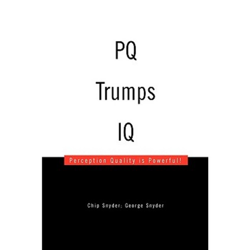 Pq Trumps IQ Paperback, Xlibris Corporation