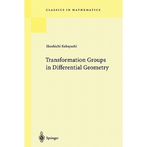 Transformation Groups in Differential Geometry Paperback, Springer