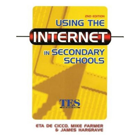 Using the Internet in Secondary Schools 2nd Ed Paperback, Routledge