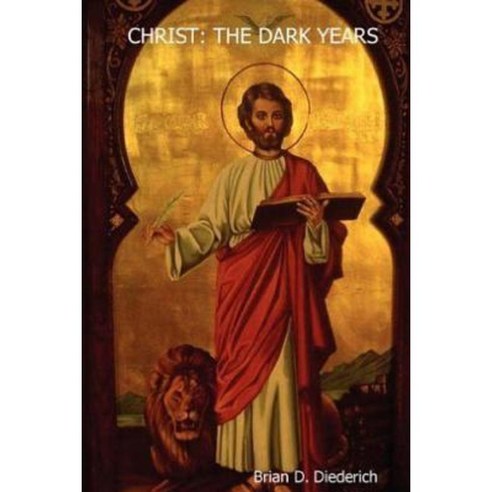 Christ the Dark Years Paperback, Lulu.com